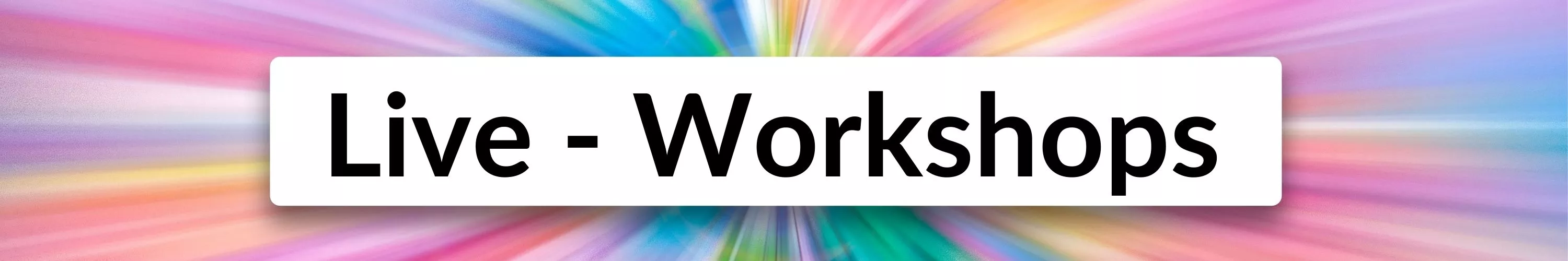 Online Live-Workshops Online Live-Workshops
